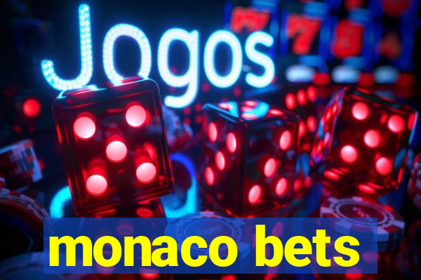 monaco bets